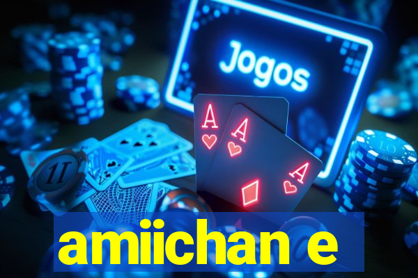 amiichan e
